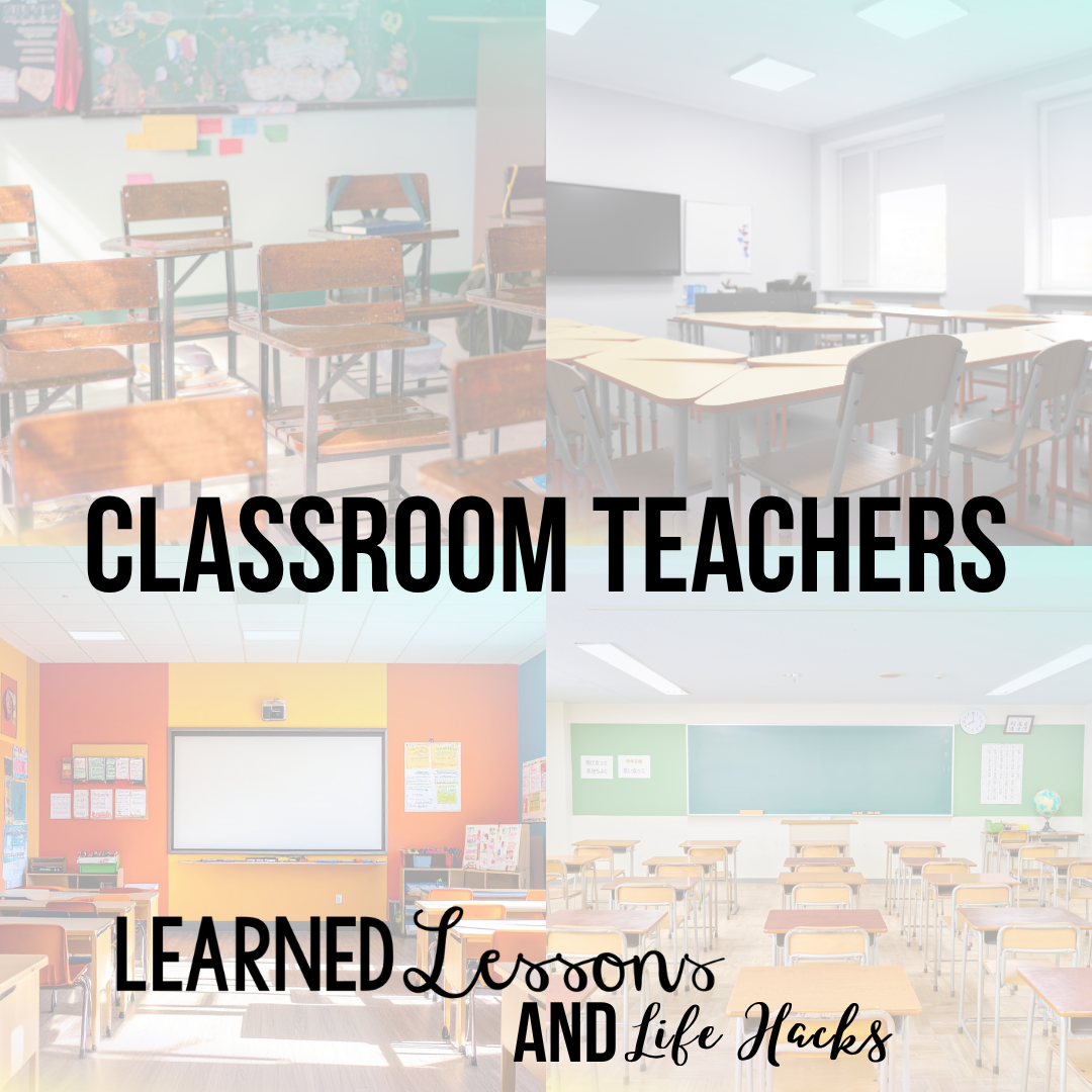 Classroom Teacher Must Haves